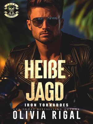 cover image of Iron Tornadoes--Heiße Jagd